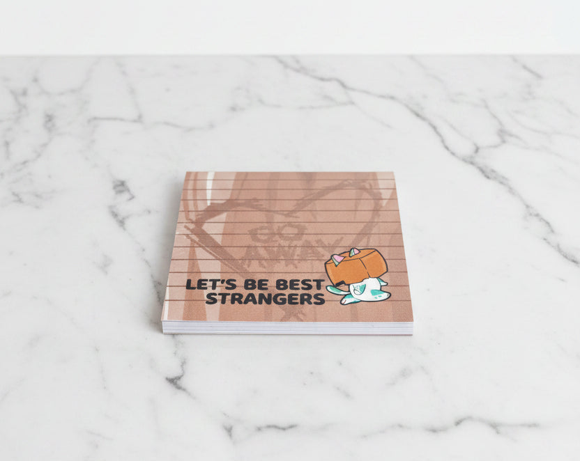Post It Notes - Sarcastic - Chumble Gum - "Let's Be Best Strangers"