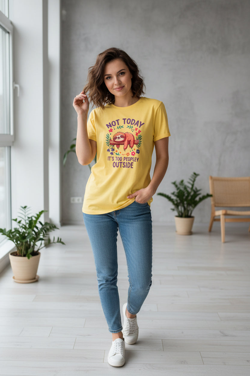 T-Shirt - "NOT TODAY IT'S TOO PEOPLEY OUTSIDE" - Size Medium