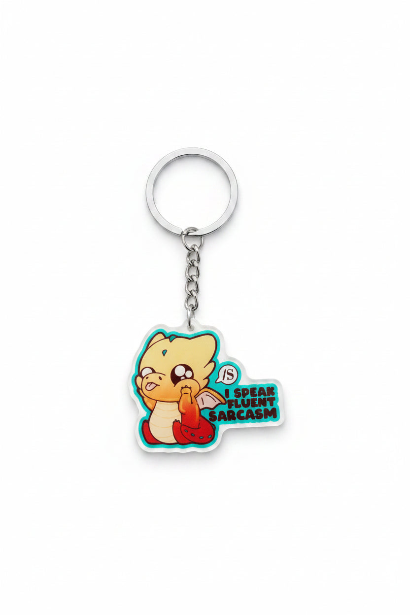 Keychain - 2D Acrylic - Sarcastic - "I Speak Fluent Sarcasm"
