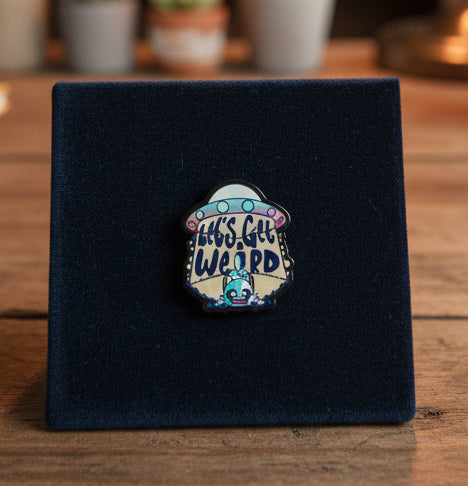 Pin - 2D Acrylic - "Let's Get Weird" - UFO with Alien Cat