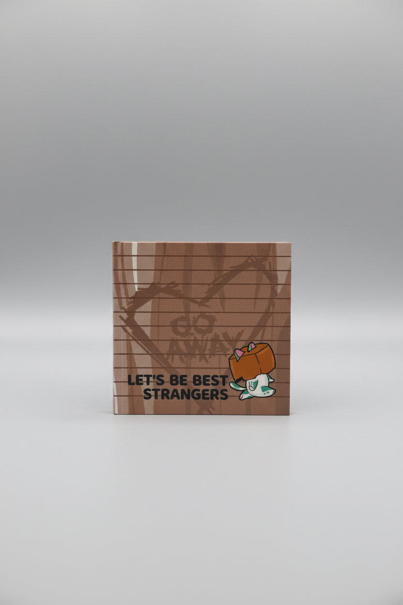 Post It Notes - Sarcastic - Chumble Gum - "Let's Be Best Strangers"