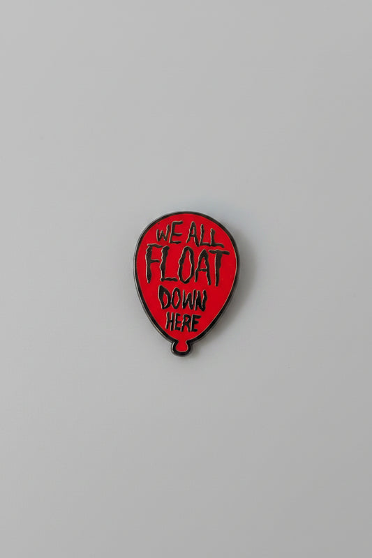 Enamel Pin - Red Enamel Balloon - "WE ALL FLOAT DOWN HERE"